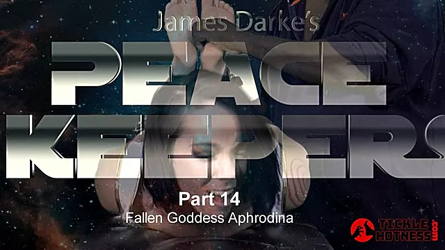 Peace Keepers - Part 14 - Fallen Goddess Aphrodina