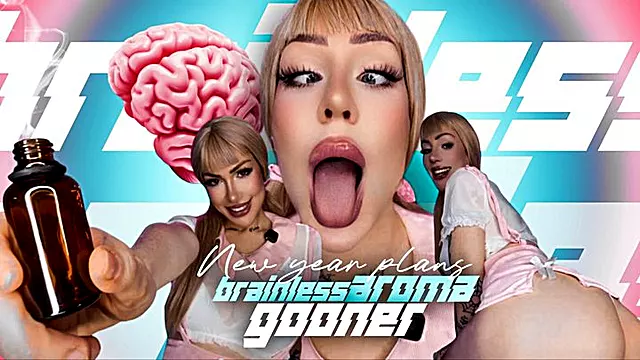 New Year s Plans: Brainless Aroma Gooner