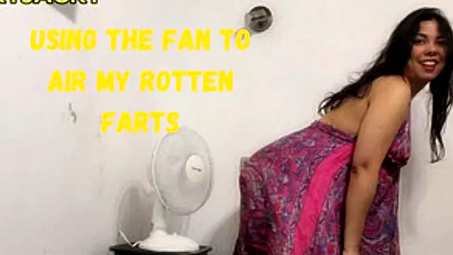 USING THE FAN TO AIR MY ROTTEN FARTS