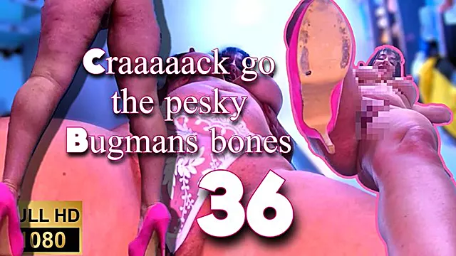 Craaaack go the pesky Bug-man's bones 36