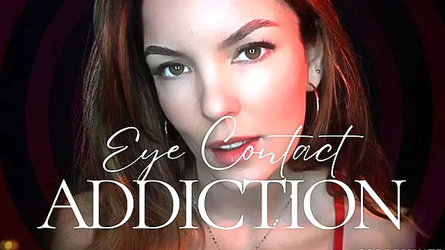 Eye Contact Addict1on | Goddess Kate Alexis