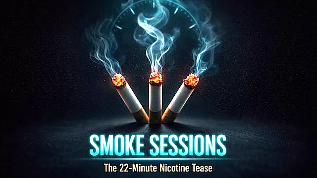 Smoke Sessions: The 22-Minute Nicotine Tease