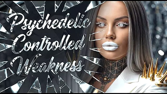 Psychedelic Controlled Weakness