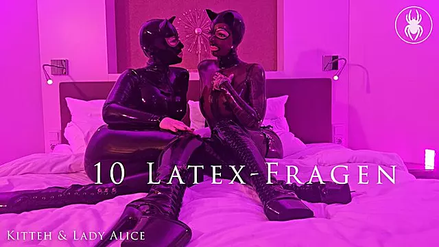 10 Latex-Fragen - Lady Alice & Kitteh - 10 Latex-Questions - Lady Alice & Kitteh