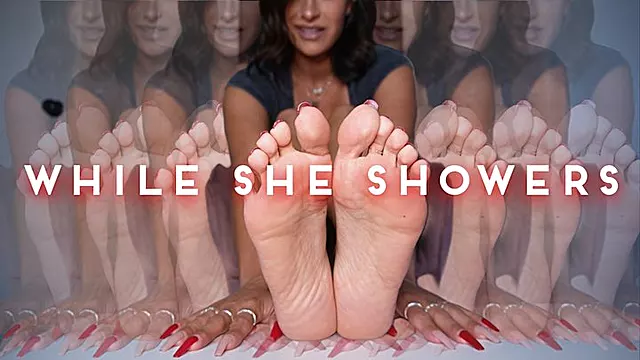 While She Showers [FEET + JOI]